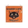 Scaredy Cats Welcome Hanging Sign - Wicked Witcheries