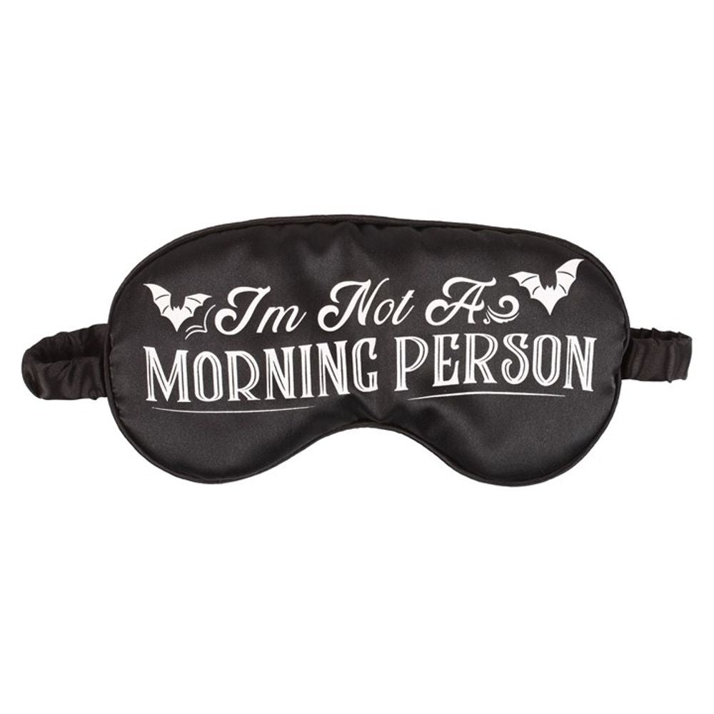 I'm Not a Morning Person Satin Sleep Mask - Wicked Witcheries